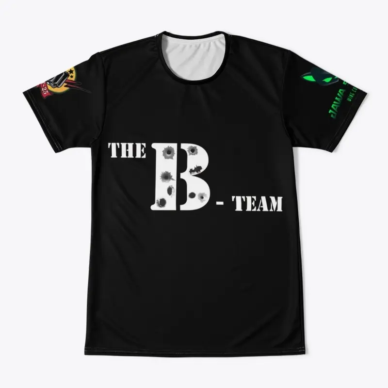 The B-Team Shirt